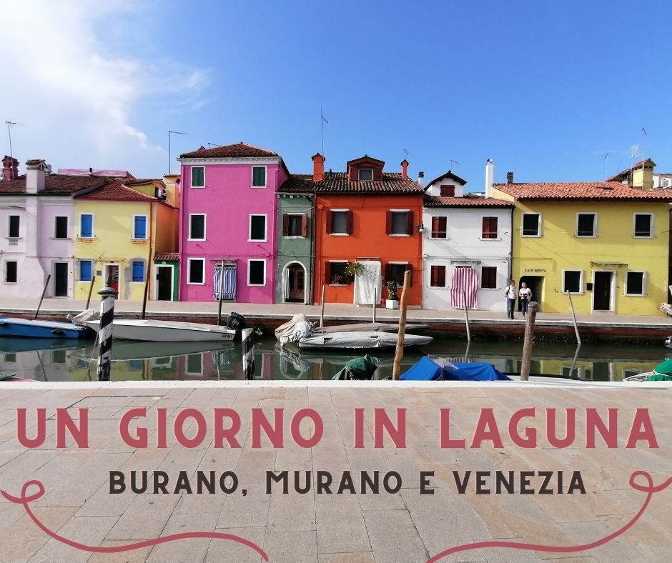 Burano, Murano e Venezia